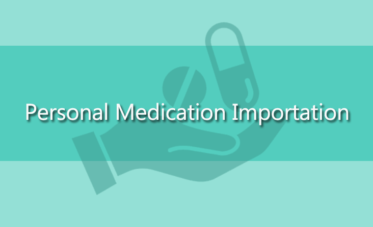 Personal Medication Importation
