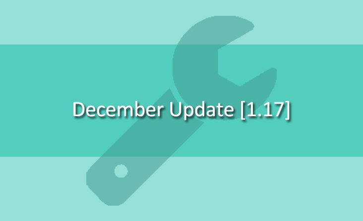 December Update [1.17] Released